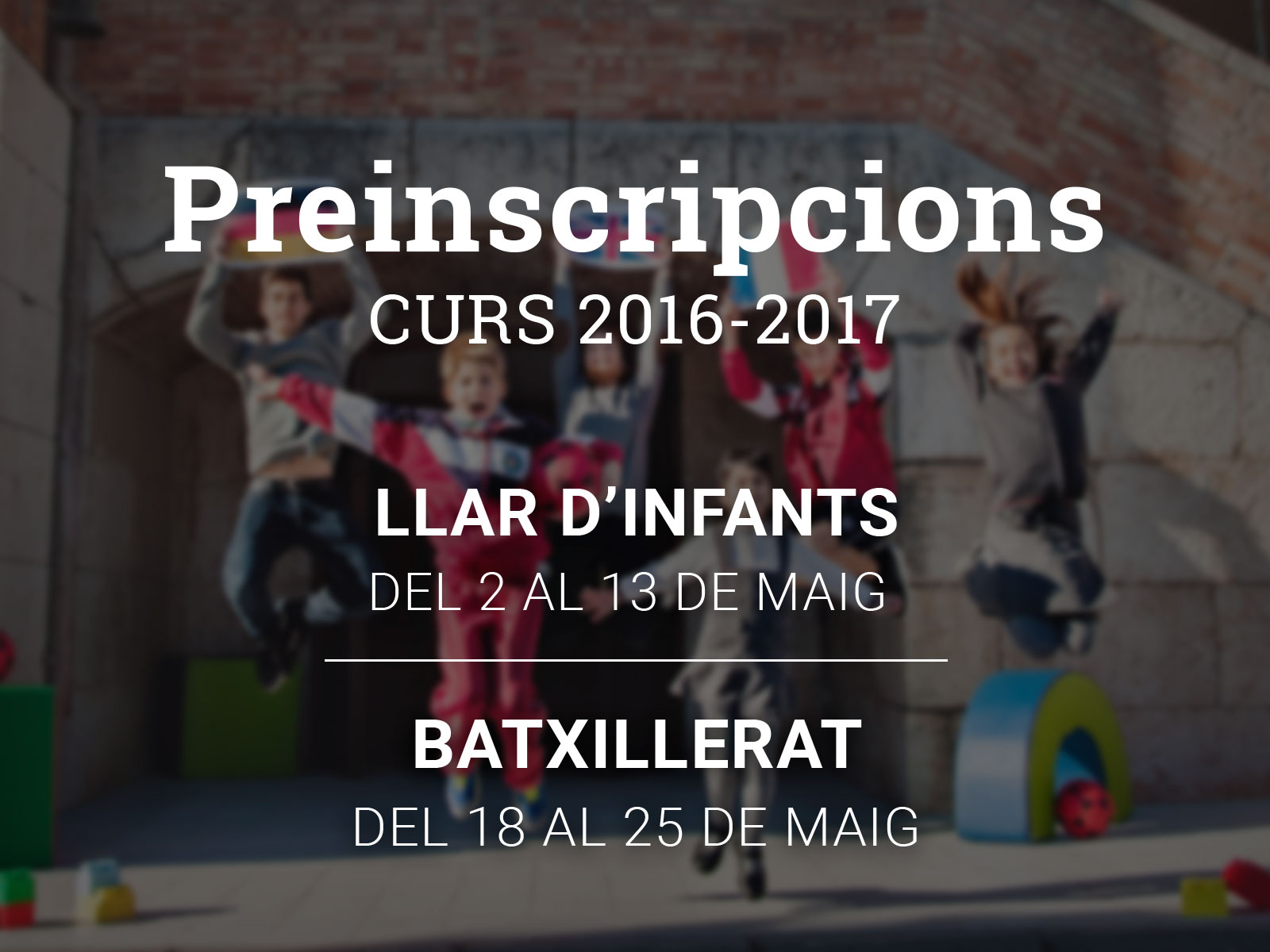 Preinscripcions curs 2016-2017